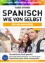 Rainer Gerthner: Arbeitsbuch zu Spanisch wie von selbst für URLAUB & REISE, Buch, Buch