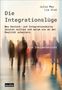 "Die Integrationslüge" von Julia May und Lia Orat. Unscharfe Silhouetten von Menschen in Bewegung., Buch