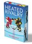 "Heated Rivalry" in Weiß, "Rachel Reid" in Rot. Zwei Eishockeyspieler im Duell, rot-blau und schwarz-gelb gekleidet., Buch