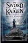 M. L. Wang: The sword of Kaigen: Eine theonitische Kriegsgeschichte, Buch