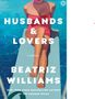 Beatriz Williams: Ehemänner & Liebhaber, Buch