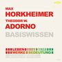 Bert Alexander Petzold: Max Horkheimer und Theodor W.Adorno-Basiswissen, CD