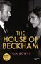 Tom Bower: The House of Beckham, Buch