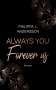 Philippa L. Andersson: Always You Forever Us, Buch