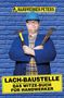 Handwerker Peters: Lach-Baustelle, Buch