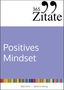„365 Zitate“, „Positives Mindset“, bunte Linien unten, Silke Klein, Aphoria Verlag., Buch