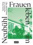 Frauen leben im Neubühl, Buch