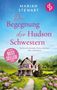 Mariah Stewart: Die Begegnung der Hudson Schwestern, Buch