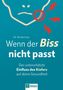 Nicole Lenz: Wenn der Biss nicht passt, Buch