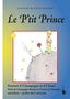 Antoine de Saint Exupéry: Le P'tit Prince, Buch