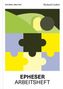 Texte: "DIE BIBEL ERKLÄRT", "Richard Coekin", "EPHESER ARBEITSHEFT". Farbiges Puzzle-Design mit Landschaftselementen., Buch