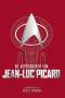 David A. Goodman: Die Autobiographie von Jean-Luc Picard, Buch