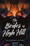 Nghi Vo: The Brides of High Hill (Die Chroniken von Chih), Buch
