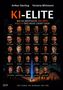 Aufschrift: "KI-ELITE", "Was die mächtigsten Tech-Köpfe wirklich über unsere Zukunft sagen". Darunter Porträts von 26 Personen., Buch