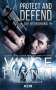 Vince Flynn: Protect and Defend - Die Bedrohung, Buch