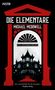 Michael Mcdowell: Die Elementare, Buch