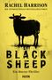 Rachel Harrison: Black Sheep, Buch