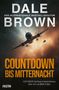 Dale Brown: Countdown bis Mitternacht, Buch