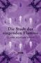 Clark Ashton Smith: Die Stadt der singenden Flamme, Buch