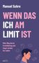 Titel: "Wenn das Ich am Limit ist"; Autor: Manuel Suhre. Darunter eine Illustration eines nachdenklichen Mannes., Buch