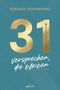 "DÉBORAH ROSENKRANZ, 31 Versprechen, die bleiben. Blaues Cover mit goldener Schrift, stilvolles Design.", Buch