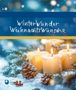 WinterWunderWeihnachtsWünsche, Buch