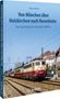 Stefan Wittich: Von München über Holzkirchen nach Rosenheim, Buch