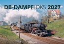 Oben steht "DB-DAMPFLOKS 2027". Darunter fährt eine schwarze Dampflokomotive auf einem Gleis durch eine grüne Landschaft.
