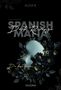 Alexa B.: Dark Revenge (Spanish Mafia 1), Buch