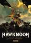 Jérôme Le Gris: Hawkmoon. Band 2, Buch