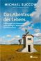 Buchtitel: "Das Abenteuer des Lebens". Zwei Menschen an einer Holzleiter vor einem kleinen Holzhaus in einer weiten Landschaft., Buch
