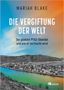 Mariah Blake: Die Vergiftung der Welt, Buch