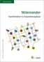 "Miteinander. Transformation im Einwanderungsland." Illustration: Hände halten ein Netz mit Symbolen aus verschiedenen Bereichen., Buch