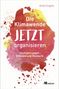 "Die Klimawende JETZT organisieren: Strategien gegen Stillstand und Ohnmacht" vor buntem Aquarell-Hintergrund., Buch
