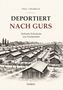 "Deportiert nach Gurs: Jüdische Schicksale aus Frankenthal" von Paul Theobald; Illustration von einem Lager mit vielen Baracken., Buch