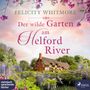 Felicity Whitmore: Der Wilde Garten Am Helford River, MP3,MP3