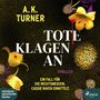 A. K. Turner: Tote klagen an, 2 MP3-CDs
