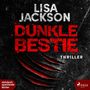 Lisa Jackson: Dunkle Bestie, MP3,MP3