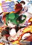 Hako Itagaki: An Archdemon's Dilemma: How to Love Your Elf Bride - Band 04 (deutsche Ausgabe), Buch
