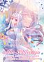 Fuyutsuki Koki: The Too-Perfect Saint: Tossed Aside by My Fiancé and Sold to Another Kingdom (Manga), Band 03 (deutsche Ausgabe), Buch