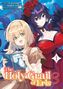 Zwei Frauen vor blauem Himmel, eine blonde mit Buch, eine mit lila Haaren und Rosen. Text: "The Holy Grail of Eris"., Buch