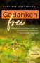 Gabriela Hochleitner: Gedankenfrei, Buch