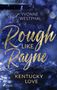 Yvonne Westphal: Rough Like Rayne - Kentucky Love, Buch
