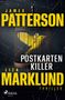 „James Patterson, Postkarten Killer, Liza Marklund, Thriller.“ Ein gelber Vogel in einem Käfig vor dunklem Hintergrund., Buch