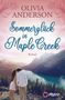 Olivia Anderson: Sommerglück in Maple Creek, Buch