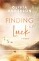 Olivia Anderson: Finding Luck, Buch, Buch