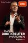 Torsten Schubert: Das Dirk Kreuter Phänomen, Buch