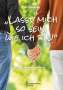 Udo Rauchfleisch: ¿Lasst mich so sein, wie ich bin!¿, Buch
