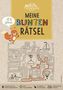 Meine bunten Rätsel. Block für Kinder ab 5 Jahren, Buch