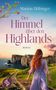 Marion Hübinger: Der Himmel über den Highlands, Buch